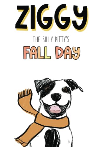 Foglesong - Ziggy the Silly Pitty's Fall Day - New paperback or softba