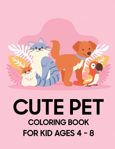 Jackson - Cute Pet Coloring Book  For Kid Ages 4 - 8 - New paperback o