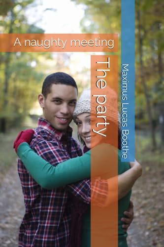 Boot - party  A naughty meeting - New paperback or softback