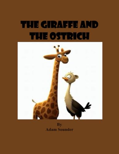 Sounder - Giraffe and the Ostrich - New paperback or softback