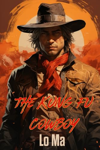 Ma - Kung Fu Cowboy  The Last Stand of the Weird West - New paperback