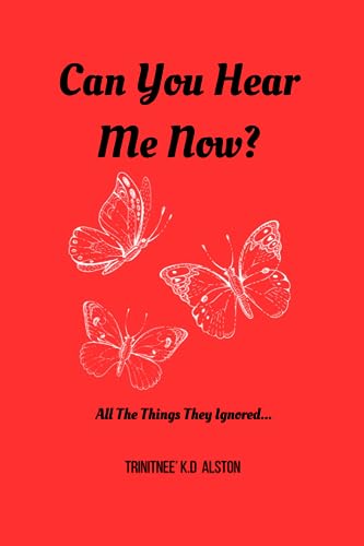 Alston - Can You Hear Me Now?  All The Things They Ignored. - New pape