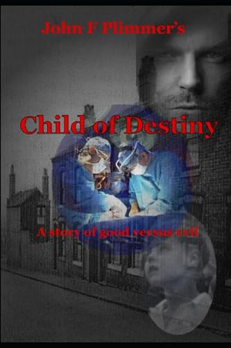 Plimmer - Child of Destiny  A story of good versus evil - New paperbac