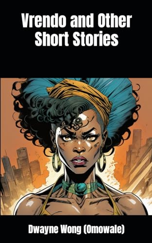 Wong Omowal - Vrendo and Other Short Stories - New paperback or softba