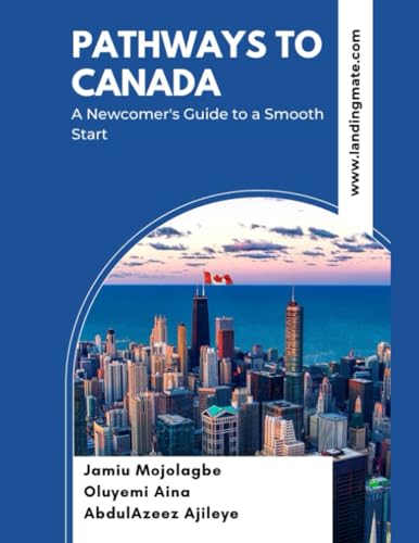 Aina - Pathways to Canada  A Newcomer's Guide to a Smooth Start - New
