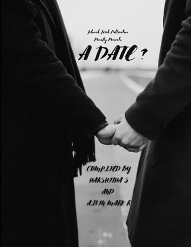 S - A Date?  16 toie on dating that will captivate you - New paperback