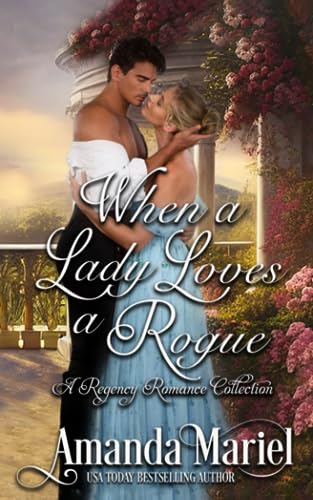 Mariel - When a Lady Loves a Rogue  A Regency Romance Collection - New