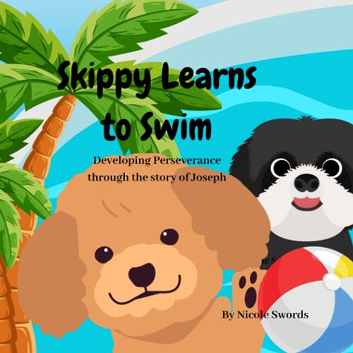 Swords - Skippy Learns to Swim  Developing Perseverance through the st