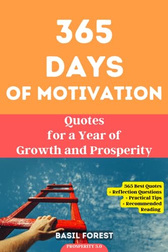 Forest - 365 Days of Motivation  Quotes for a Year of Growth and Prosp