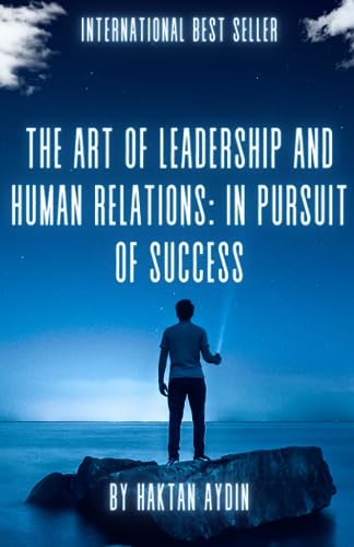 AYDIN - Art of Leadership and Human Relations: In Pursuit of Success -