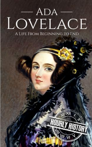 History - Ada Lovelace  A Life from Beginning to End - New paperback o