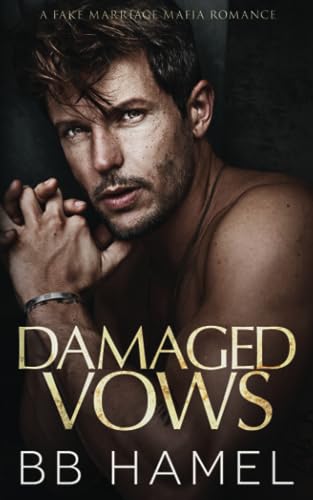 Hamel - Damaged Vows  A Fake Marriage Mafia Romance - New paperback or