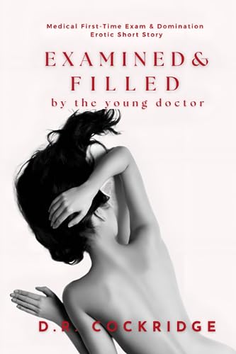Cockridg - Examined & Filled by the young doctor  Medical Examination