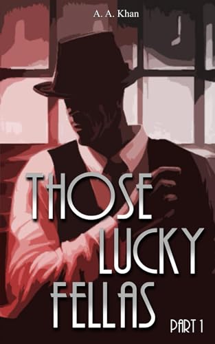 Khan - Those Lucky Fellas: Part 1 - New paperback or softback