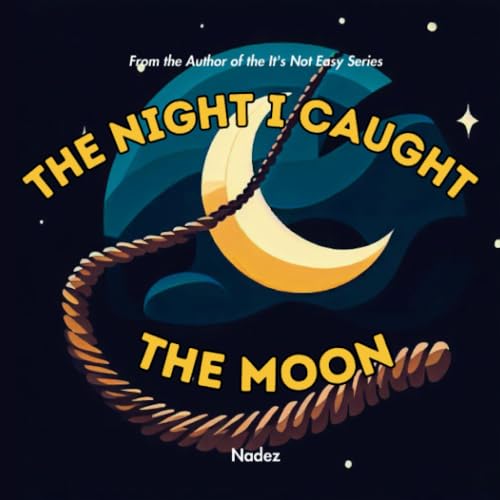Nadez - Night I Caught the Moon - New paperback or softback