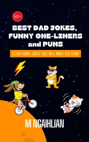 Ngaihlian - Best Dad Jokes, Funny One-Liners, And Puns  Clean Funny Jo