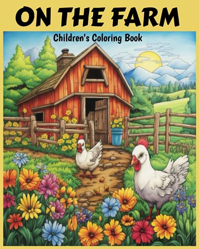 Maly - ON THE FARM  Children's Coloring Book - New paperback or softba
