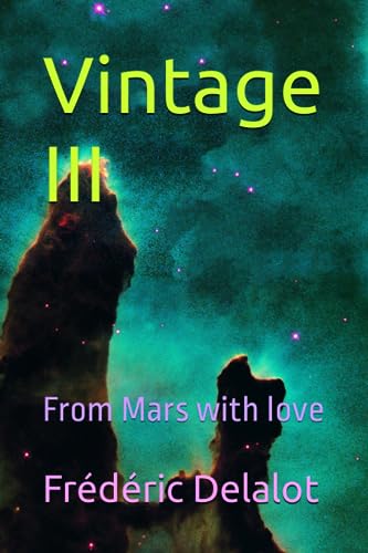 Delalot - Vintage III  From Mars with love - New paperback or softback
