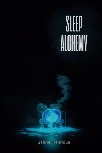 Henriqu - Sleep Alchemy   Making Dreams Come True - New paperback or s