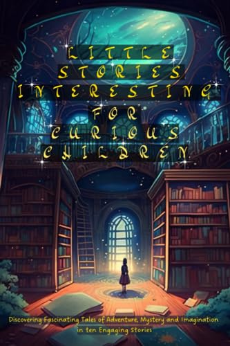 Ferm?n - LITTLE STORIES INTERESTING FOR CURIOUS CHILDREN - New paperba