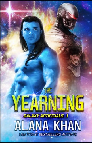 Kamenicky - Yearning  A Protective Robot Rescue Science Fiction Romanc