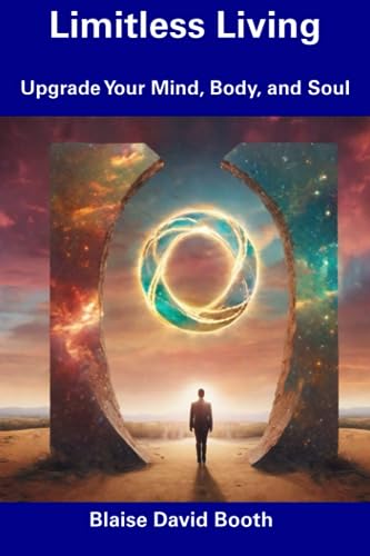 Boot - Limitless Living  Upgrade Your Mind, Body, and Soul - New paper