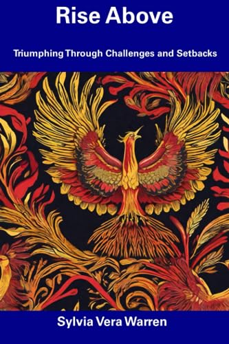 Warren - Rise Above  Triumphing Through Challenges and Setbacks - New