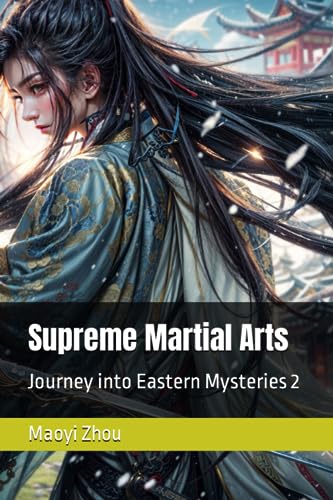 Zhou - Supreme Martial Arts  Journey into Eastern Mysteries 2 - New pa