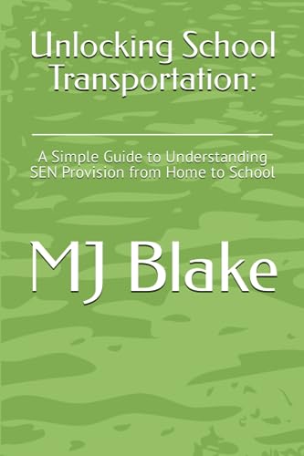 Blak - Unlocking School Transportation    A Simple Guide to Understand