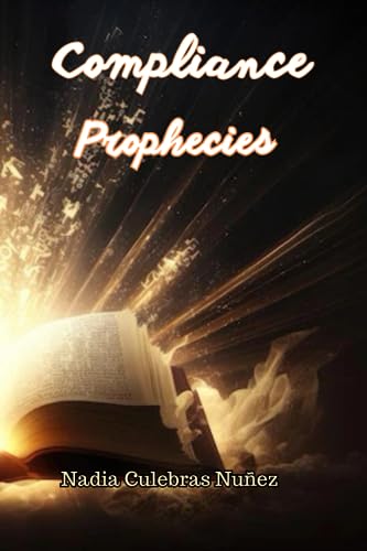 Nu?ez - Compliance  Prophecies - New paperback or softback