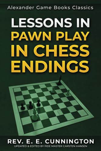 Hansen - Lessons in Pawn Play in Chess Endings  Play better endgames -