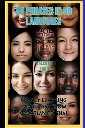 Saric - 50 Phrases in 50 Languages  Boldly Learning Languages from Cro
