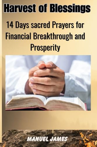 James - Harvest of Blessings  14Days sacred Prayers for Financial Brea