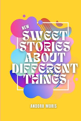 Moris - Sweet stories about different things - New paperback or softba
