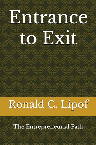Lipof - Entrance to Exit  The Entrepreneurial Path - New paperback or