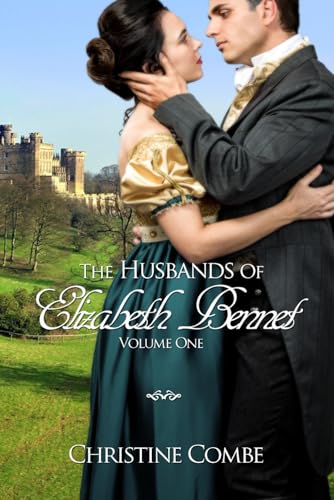 Comb - Husbands of Elizabeth Bennet, Volume One: A Pride and Prejudice
