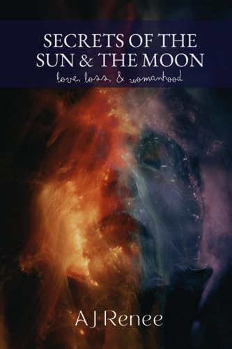 Dal - Secrets of the Sun & the Moon  Love, Loss, & womanhood - New pap