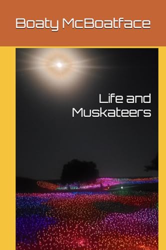 McBoatfac - Life and Muskateers - New paperback or softback