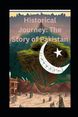 Ulla - Historical Journey The Story of Pakistan - New paperback or sof