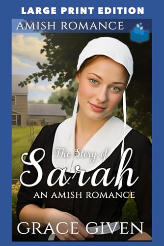 Given - Story of Sarah  LARGE PRINT EDITION - New paperback or softbac