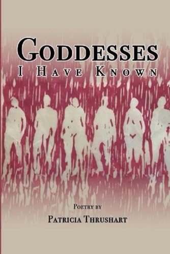 rushart - Goddesses I Have Known - New paperback or softback