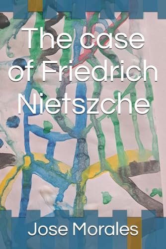 Morales - case of Friedrich Nietszche - New paperback or softback
