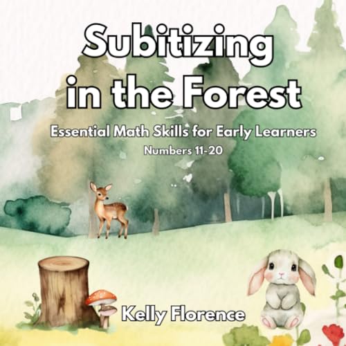 Florenc - Subitizing in the Forest: Essential Math Skills for Early Le