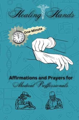Georg - Healing Hands Affirmations and Prayers for Medical Professiona