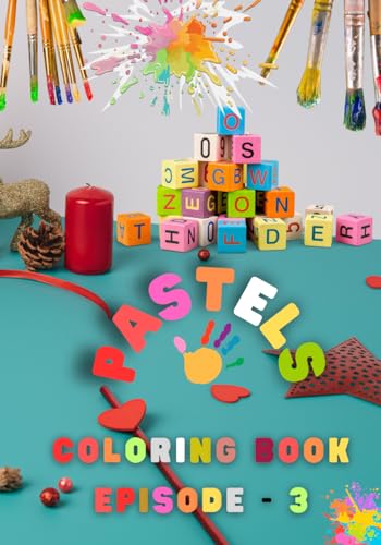 Chathuranga - PASTELS - Coloring Book , EPISODE - 3  Activity Book , C