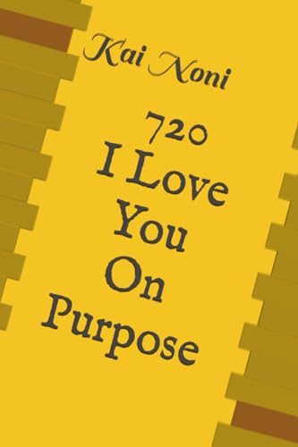 Brown - 720  I Love You On Purpose - New paperback or softback