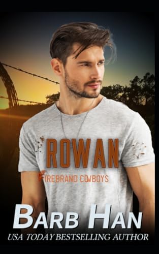 Han - ROWAN: Firebrand Cowboys - New paperback or softback