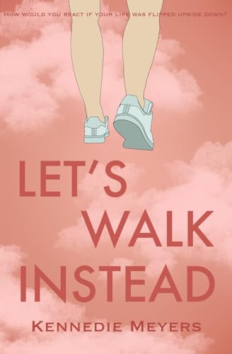 Meyers - Let's Walk Instead - New paperback or softback