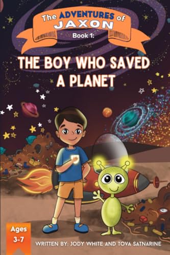 Satnarin - Adventures of Jaxon  The Boy Who Saved A Planet - New paper