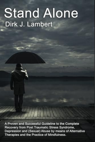 Lambert - Stand Alone  A complete guideline to full recovery from Trau